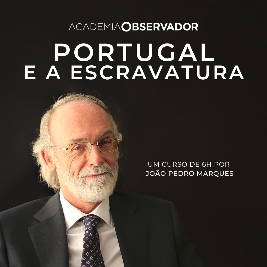 "Portugal e a escravatura" um curso por João Pedro Marques