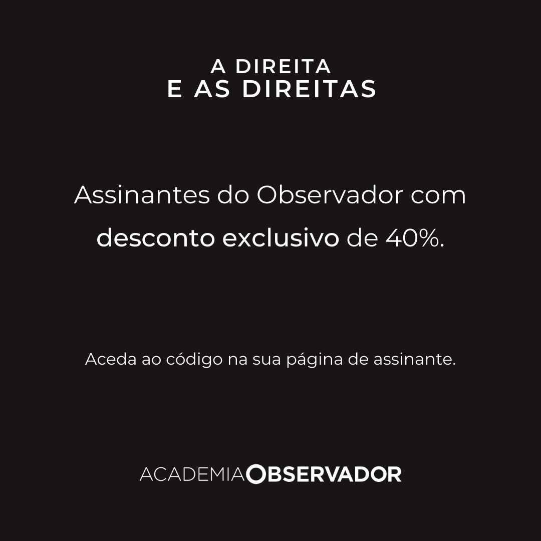 "A direita e as direitas" Um curso por Jaime Nogueira Pinto