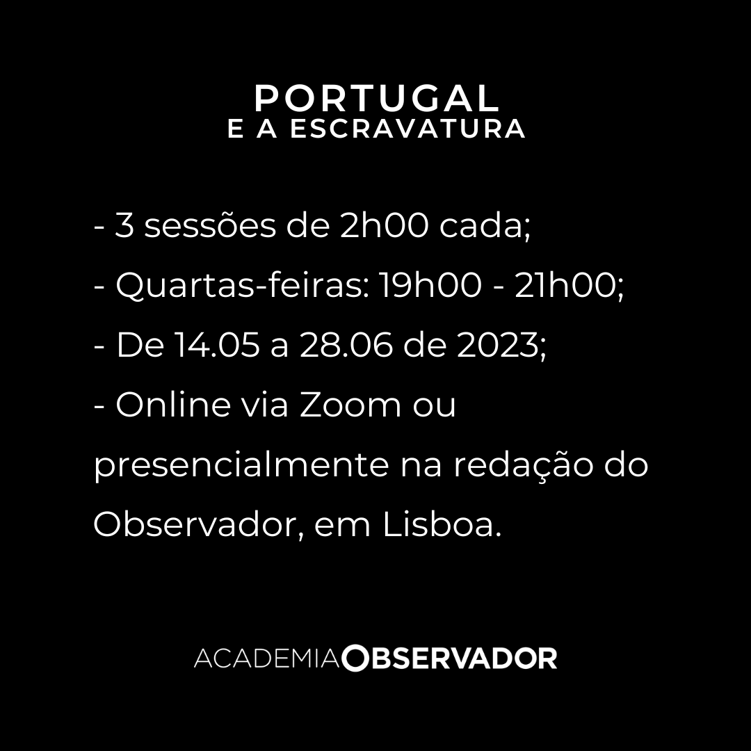"Portugal e a escravatura" um curso por João Pedro Marques