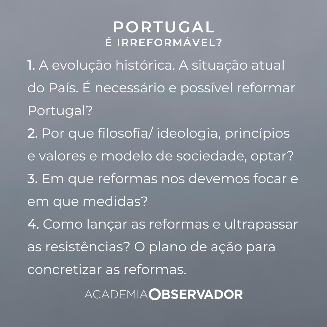 "Portugal é irreformável?" Um curso por António Carrapatoso