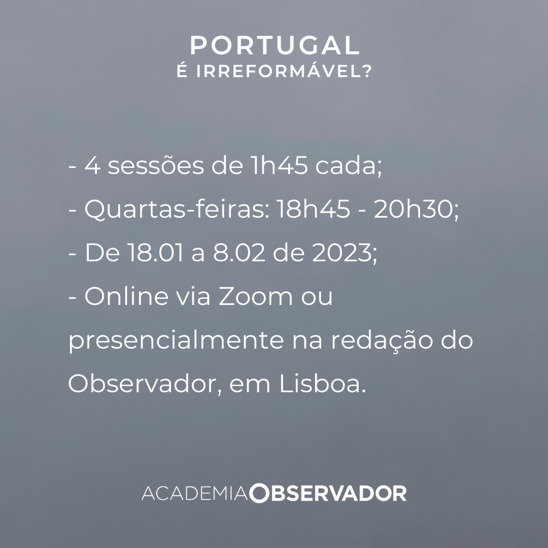 "Portugal é irreformável?" Um curso por António Carrapatoso