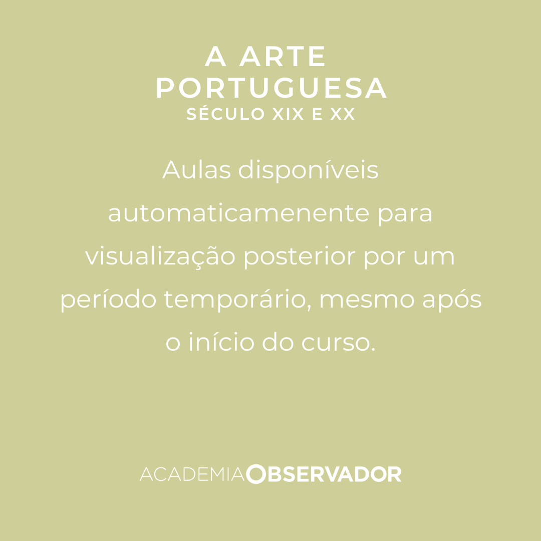 "Arte portuguesa (século XIX e XX)" um curso por Raquel Henriques da Silva