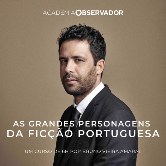 "As grandes personagens da ficção portuguesa" um curso por Bruno Vieira Amaral