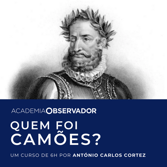 "Quem foi Camões?" por António Carlos Cortez