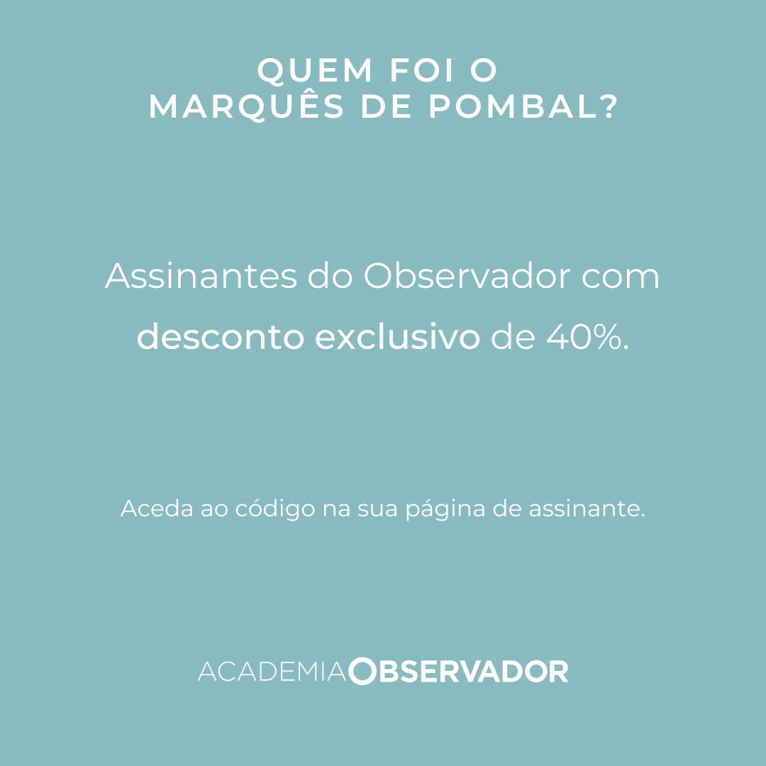 "Quem foi o Marquês de Pombal?" um curso por José Eduardo Franco