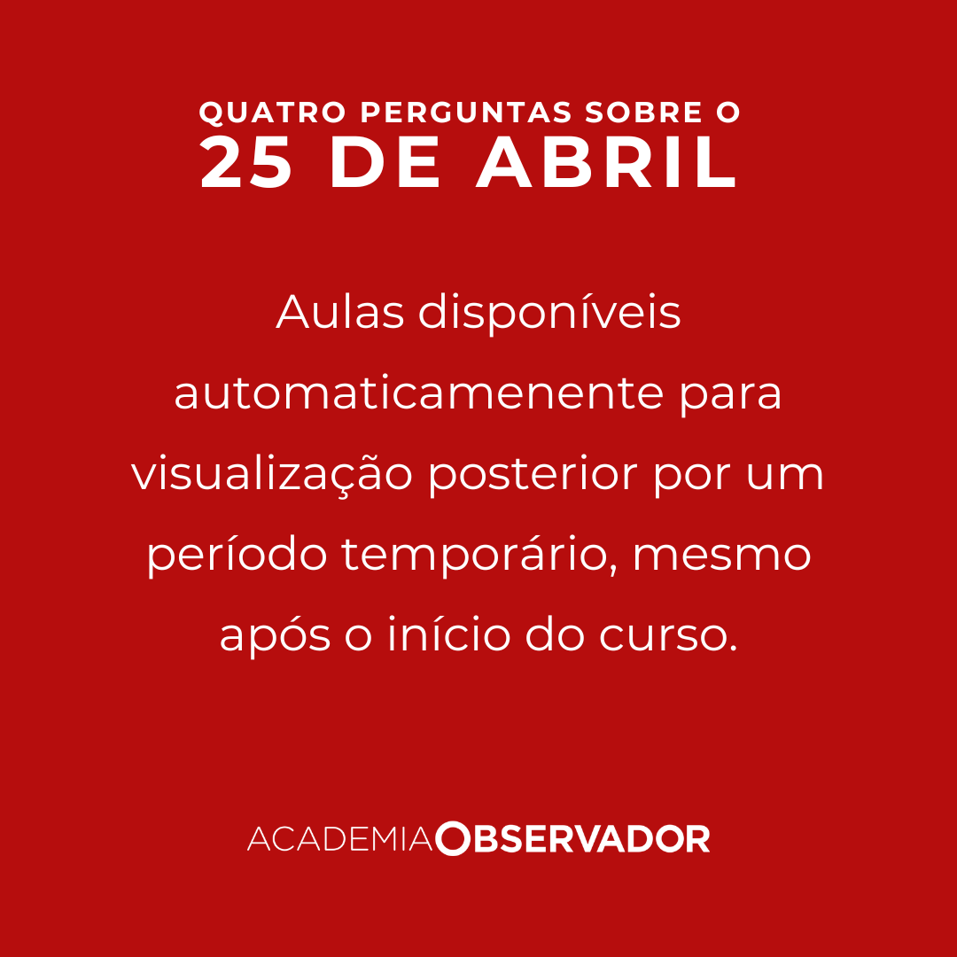 "Quatro perguntas sobre o 25 de Abril" um curso por Rui Ramos